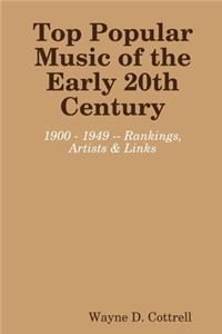 Top Popular Music of the Early 20th Century