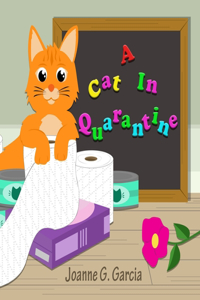 Cat In Quarantine