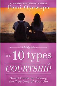 Ten Types of Courtship