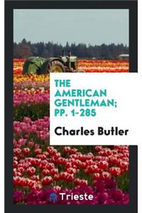 The American Gentleman