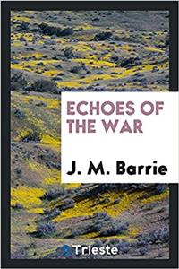 Echoes of the War