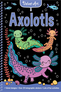 Axolotls