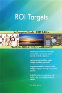 ROI Targets A Complete Guide - 2019 Edition