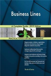 Business Lines A Complete Guide - 2019 Edition