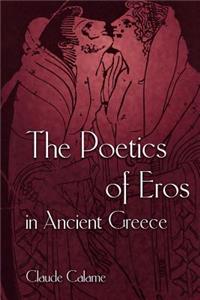 Poetics of Eros in Ancient Greece