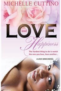 Love & Happiness