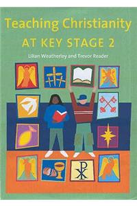 Teaching Christianity at Key Stage 2