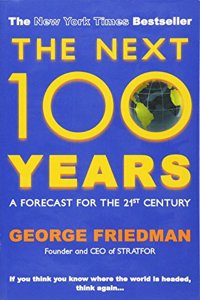 The Next 100 Years