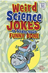 Weird Science Jokes to Tickle Your Funny Bone