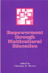 Empowerment Through Multicultural Education