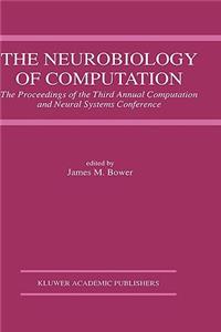 Neurobiology of Computation