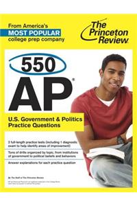 550 AP U.S. Government & Politics Practice Questions
