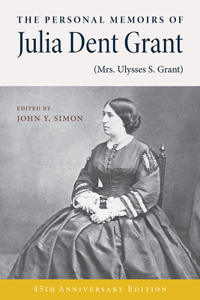 Personal Memoirs of Julia Dent Grant