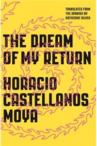 The Dream of My Return