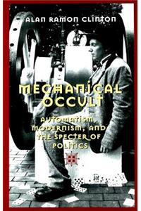 Mechanical Occult