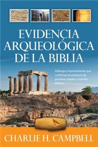 Evidencia ArqueolÃ³gica de la Biblia: Hallazgos Impresionantes Que Confirman Verdades Biblicas