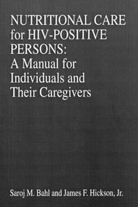 Nutritional Care of Hiv-Positive Persons