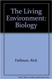 The Living Environment: Biology