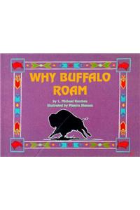 Why Buffalo Roam