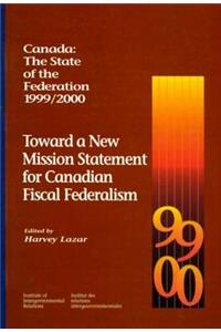 Canada: The State of the Federation, 1999-2000