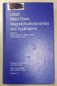 Liquid Metal Flows