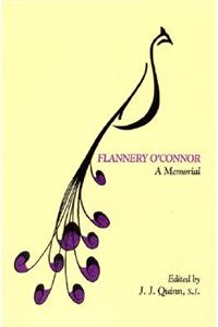 Flannery O'Connor: A Memorial