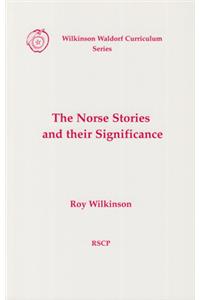 Norse Stories and Their Significance