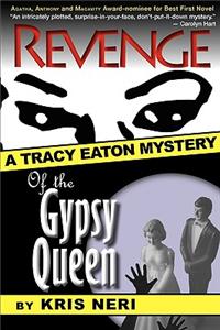 Revenge of the Gypsy Queen