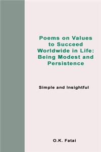 Poems on Values to Succeed Worldwide in Life