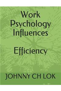 Work Psychology Influences