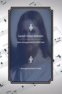 Sacred Choral Anthems