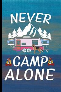 Never Camp Alone