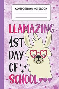 Llamazing 1st day of school - Composition Notebook