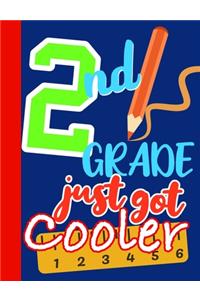 2nd Grade Just Got Cooler