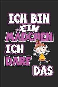 Ich bin ein Mädchen ich darf das