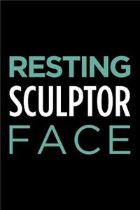 Resting Sculptor Face