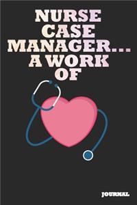 Nurse Case Manager Journal