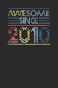Awesome Since 2010