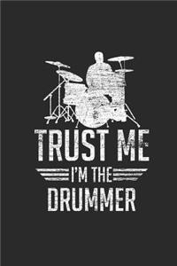 Trust Me I'm The Drummer