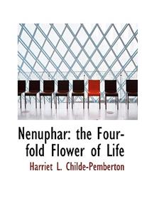 Nenuphar: The Four-Fold Flower of Life