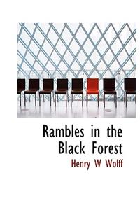 Rambles in the Black Forest