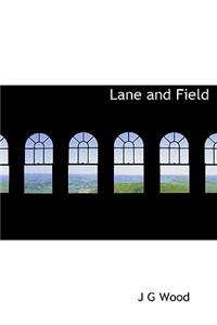 Lane and Field