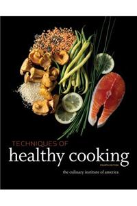 Techniques of Healthy Cooking