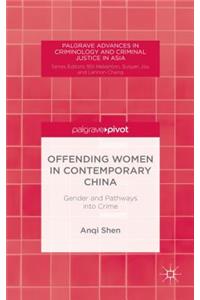 Offending Women in Contemporary China