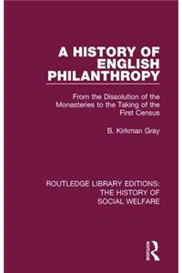 A History of English Philanthropy