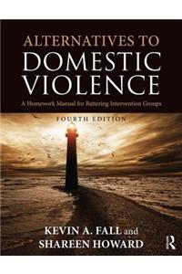 Alternatives to Domestic Violence