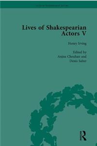 Lives of Shakespearian Actors, Part V, Volume 2