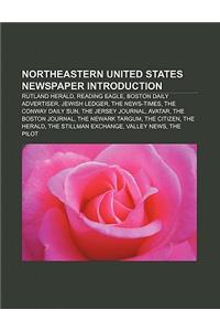 Northeastern United States Newspaper Introduction
