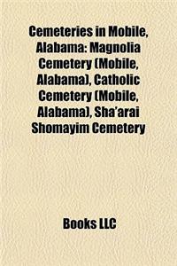 Cemeteries in Mobile, Alabama