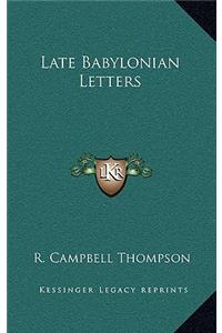Late Babylonian Letters